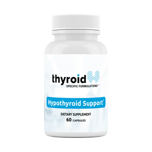 Hypothyroid Support by Thyroid Specific Formulations